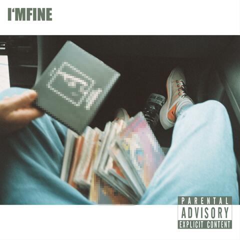 I'MFINE