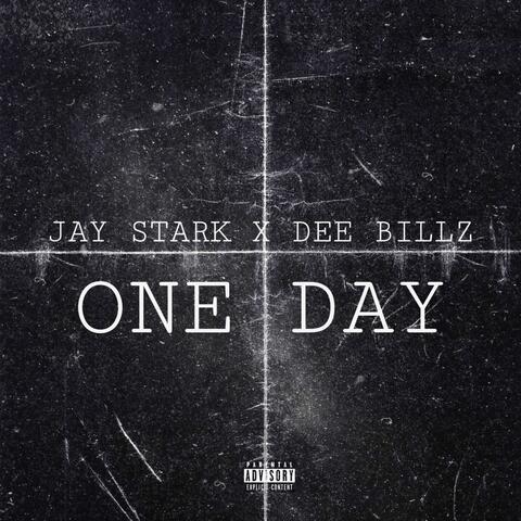 One Day (feat. Dee Billz)