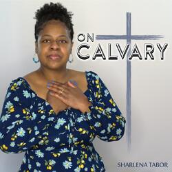 On Calvary