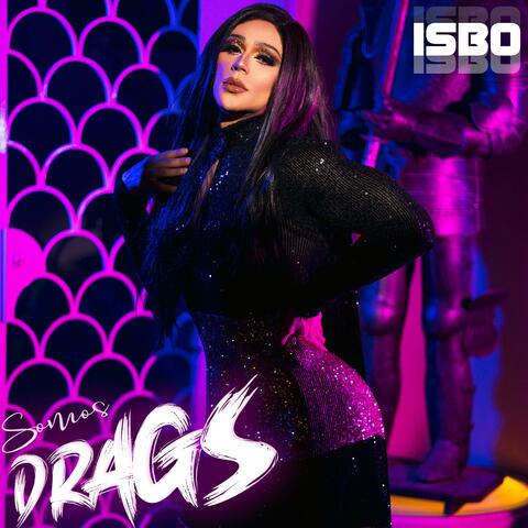 Somos Drags
