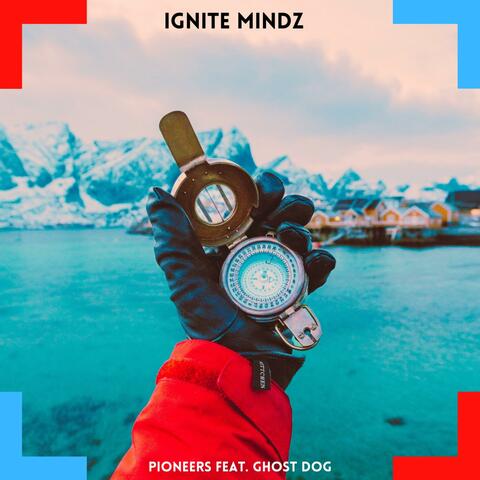 Pioneers (feat. Ghost Dog)