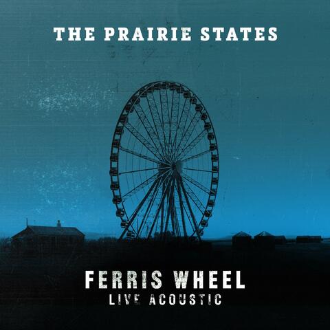 Ferris Wheel (Live Acoustic)
