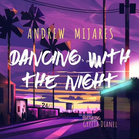 Dancing With The Night