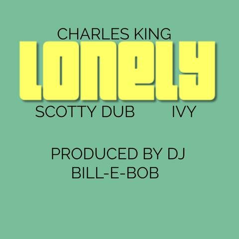 Lonely (feat. Scotty Dub & Ivy)