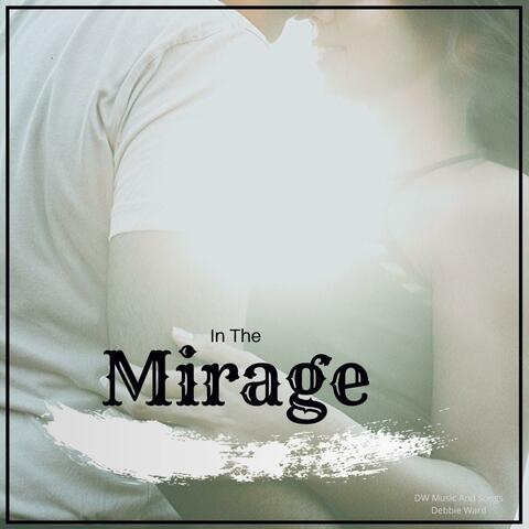 In The Mirage