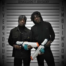 Never in Doubt (feat. 6ray5ackey)