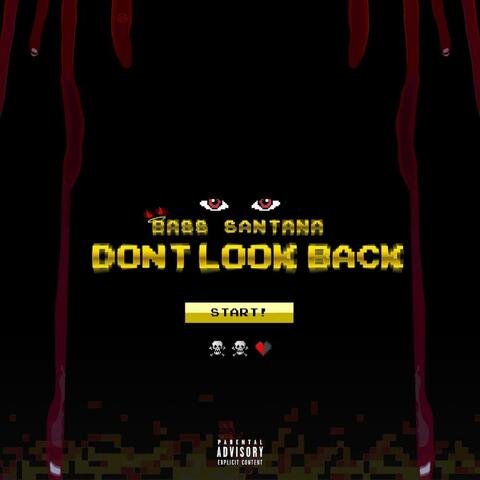 don't look back (fuzzy)