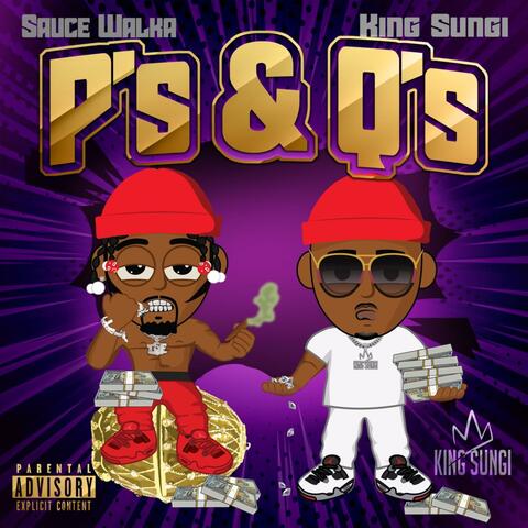 P's and Q's (feat. Sauce Walka & Ando MP)