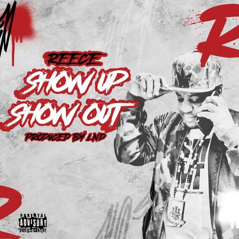 Show Up Show Out