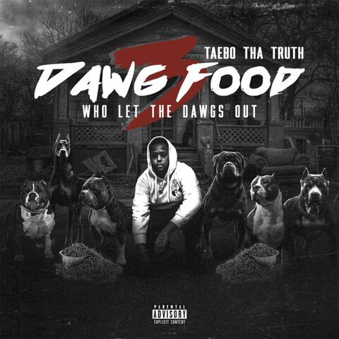 Dawg Food 3