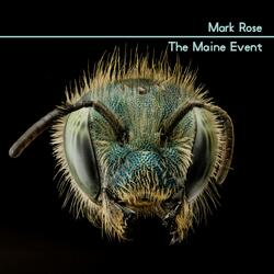 The Maine Event (feat. Ed Benstead, John Wheatcroft, Steve Corley & Andy Ball)