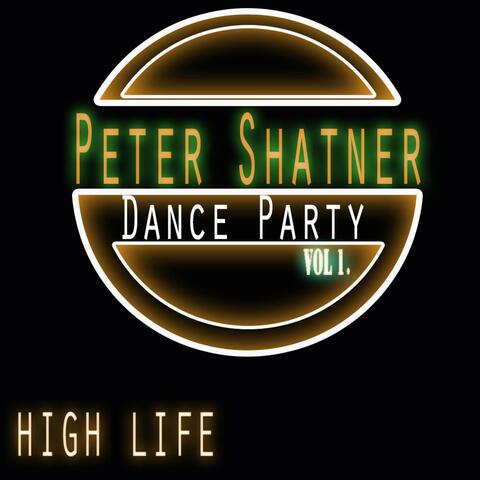 High Life (feat. Peter Shatner, Jack Wild & Durty So Clean)