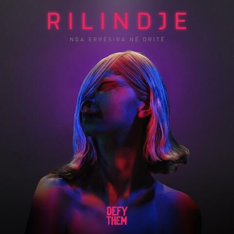 Rilindje - Nga errësira në dritë