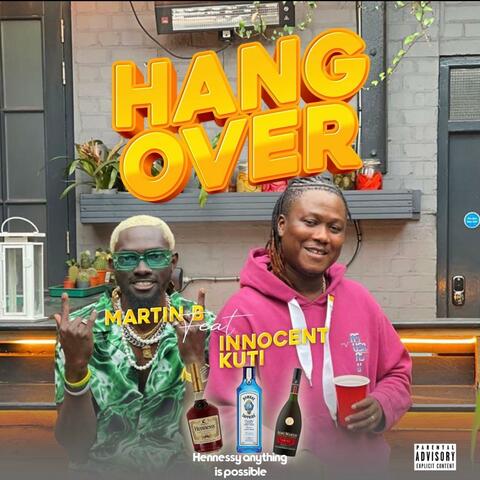 Hangover (feat. Innocent Kuti)
