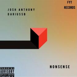 Nonsense (feat. Darius Deonte)