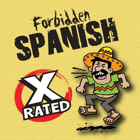 Forbidden Spanish