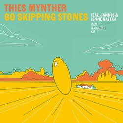 Sixty Skipping Stones (feat. Jannis & Lenne Kaffka)