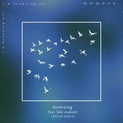 Drowning (feat. Luke Coulson)