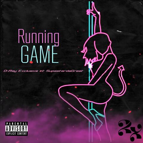Running Game (feat. SupaStarDaGreat)