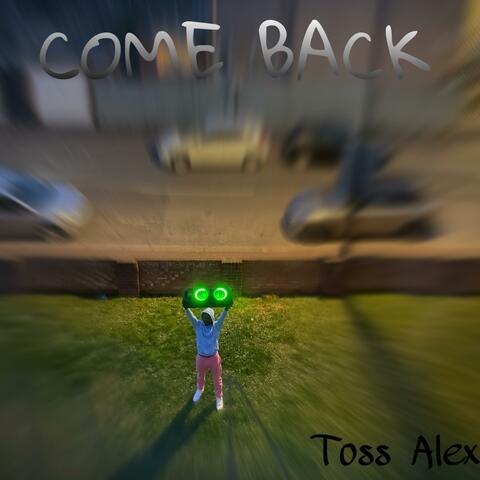 Come Back