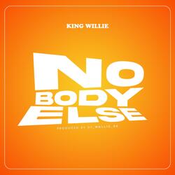 Nobody Else