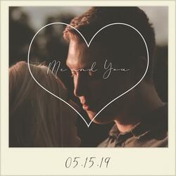 Me and You