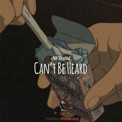 Can't Be Heard