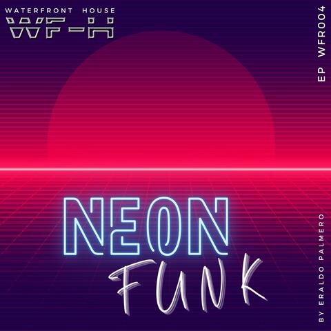 Neon Funk EP