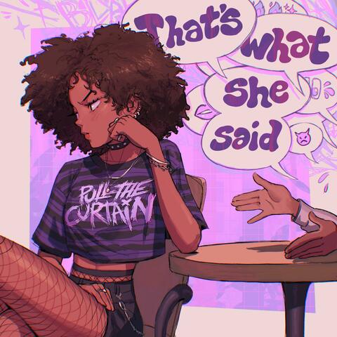 That's What She Said