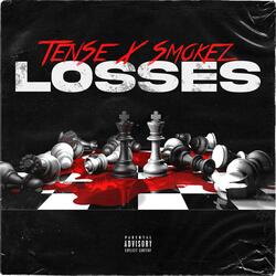 Losses (feat. Smokez)