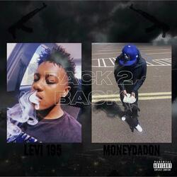 Back 2 Back (feat. Moneydadon)