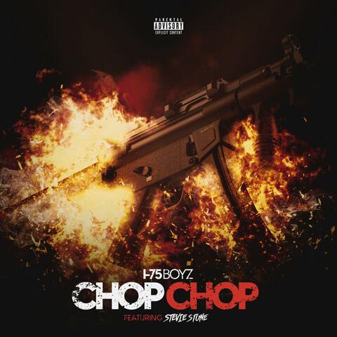 Chop Chop (feat. Stevie Stone)