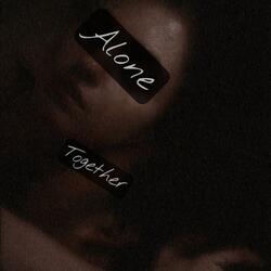 Alone Together