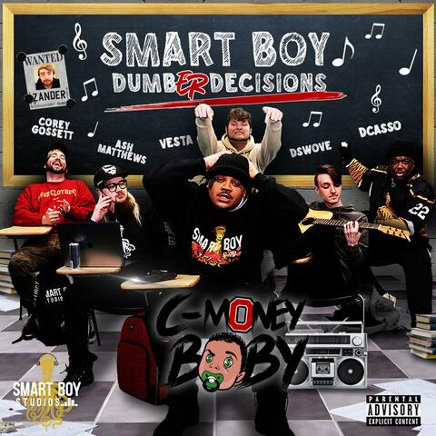 Smart Boy Dumber Decisions