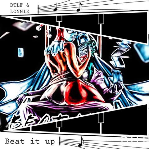 BEAT IT UP! (feat. LONNIE)