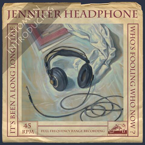 It's Been A Long Long Time (feat. Jennifer Headphone)