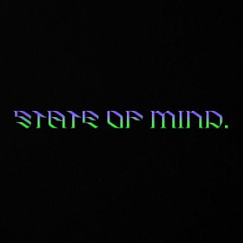 STATE OF MIND: THE RETURN