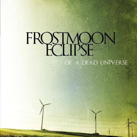 Of A Dead Universe