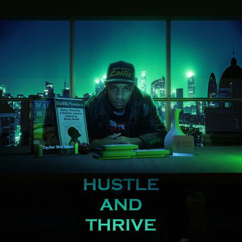 Hustle & Thrive