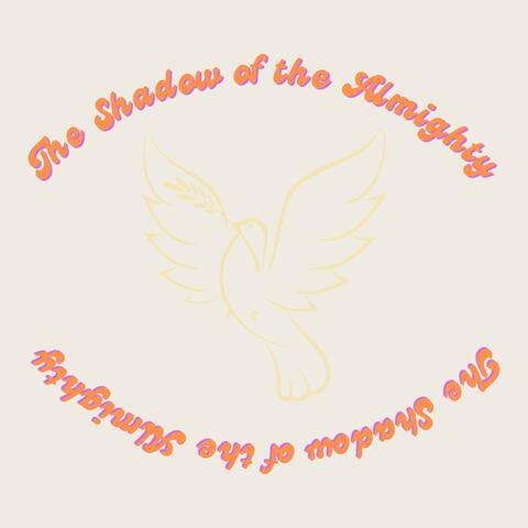 The Shadow of the Almighty