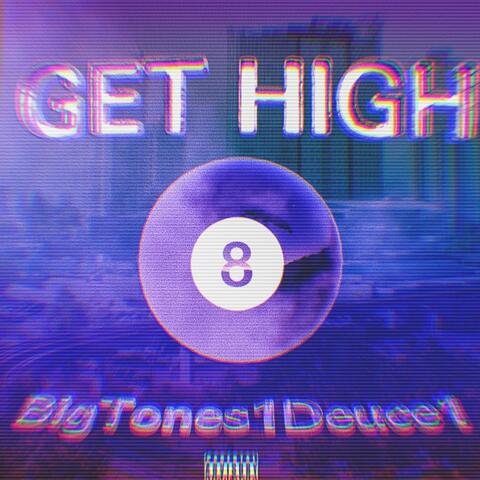 Get High (feat. Bricks)