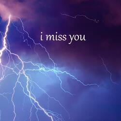 I Miss You (feat. gwendear)