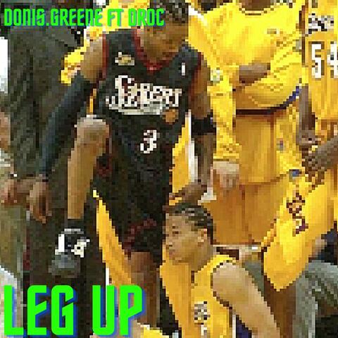 Leg Up (feat. Droc)