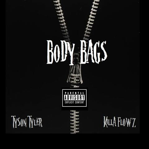 Body Bags (feat. Killaflowz)