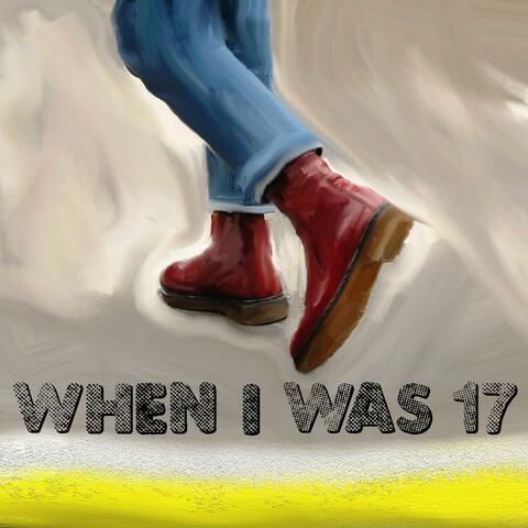 When I Was 17