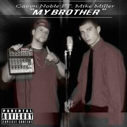 My Brother (feat. Mike Miller)