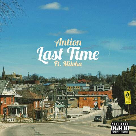 Last Time (feat. Miloka)