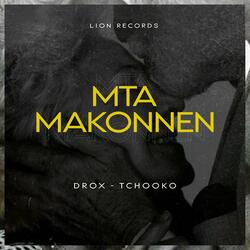 MTA MAKONNEN (feat. TCHOOKO)