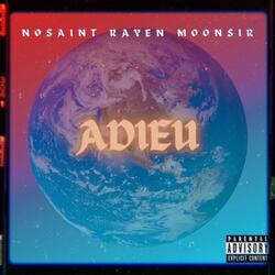 ADIEU (feat. Rayen. & Moonsir)