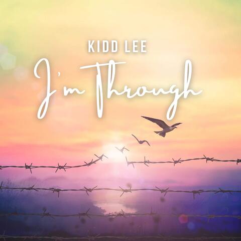 I'm Through